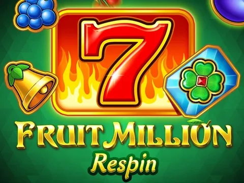Fruit Million Respin